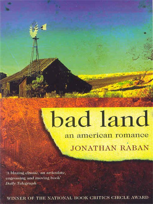 Title details for Bad Land by Jonathan Raban - Available
